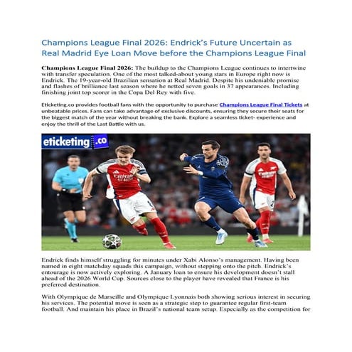 Champions League Final 2026 Endrick’s Future Uncertain as Real Madrid Eye Loan Move before the Champions League Final.docx