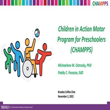 Children in Action Motor Program for Preschoolers (CHAMPPS)