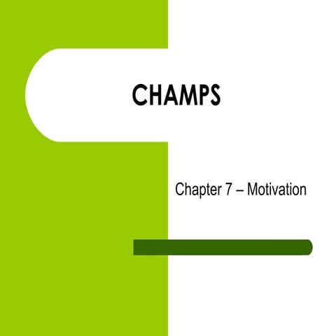 Champs 7   motivation