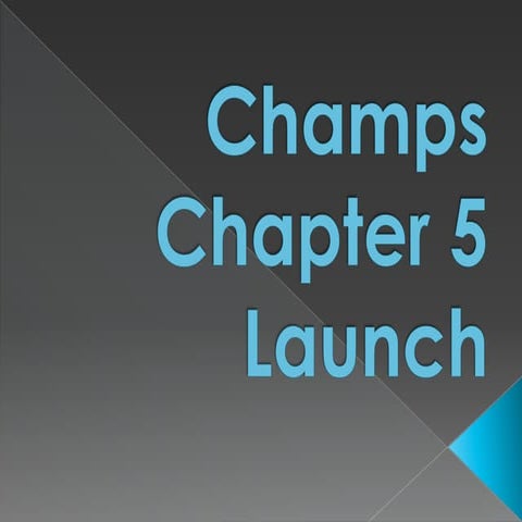 Champs chapter 5