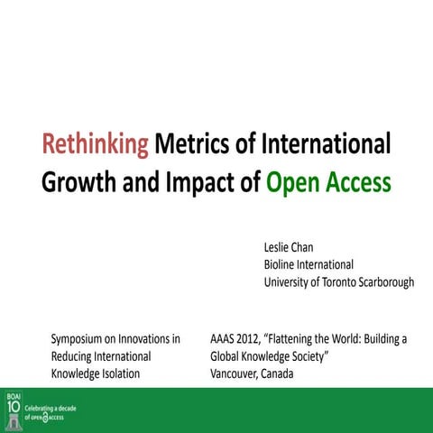 Rethinking Metrics of International Growth and Impact of Open Access 