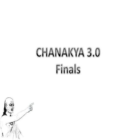 Chanakya 3.0 Finals