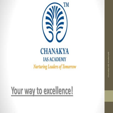 Chanakya IAS Academy - An insight