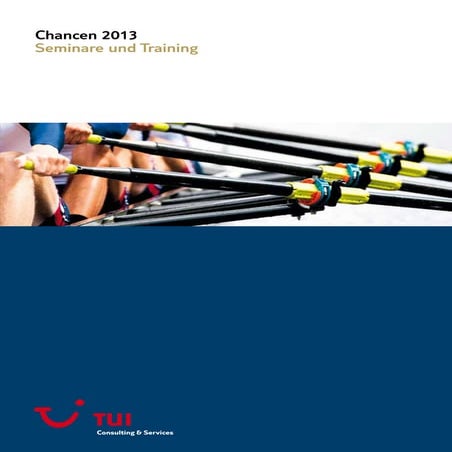 Chancen 2013 - Seminare und Trainings - TUI Consulting und Services.pdf