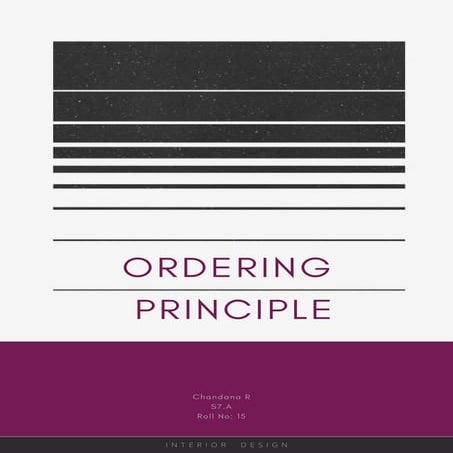  Ordering Principles : Architecture