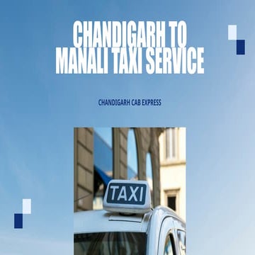Best Chandigarh to Manali Taxi Services.