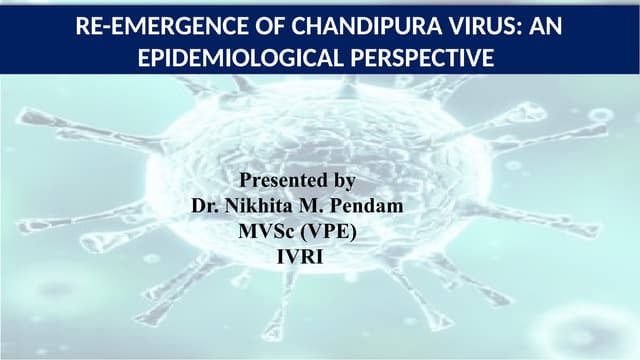 Chandipura Virus vector born disease ppt