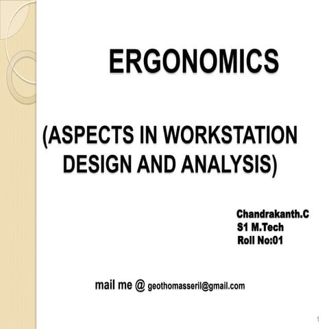 Ergonomics