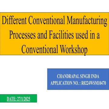 Manufacturing processes detailed despptx