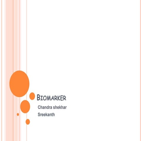 Biomarkers and their role in drug discovery and development | PPTX