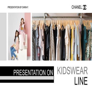 Chanel Kidswear - Idea for Opening New Business Line