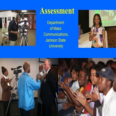 Assessment in the Department of Mass Communications - Chang