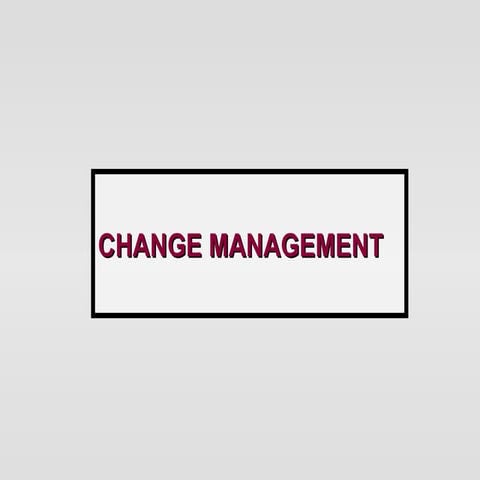 Change management-