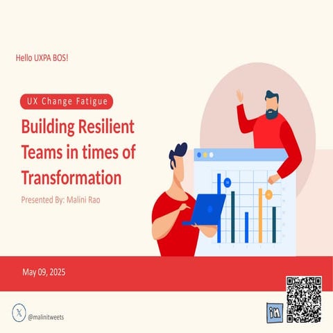 UX Change Fatigue: Building resilient teams in times of transformation