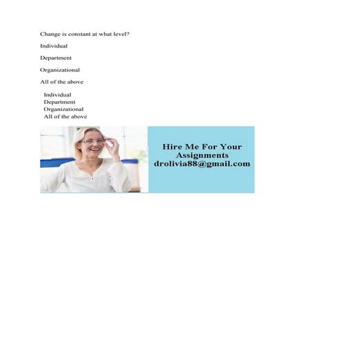 Change is constant at what level- Individual Department Organizational.docx