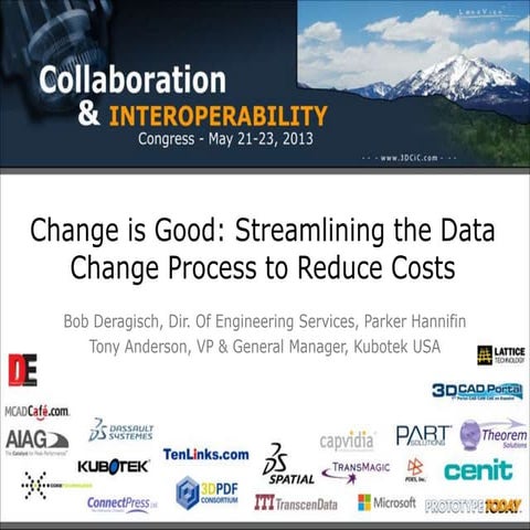 Change Is Good Dassault CIC Presentation 2013