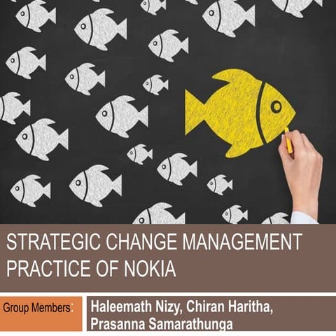 Strategic Change management Practice of Nokia | PPTX