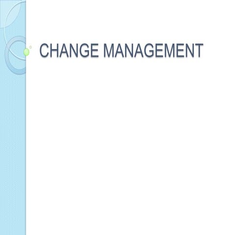 Change management