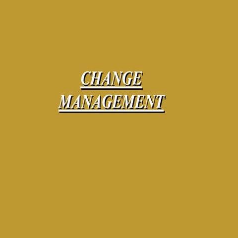 Change management