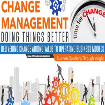 Doing things better by delivering change and adding value to business models