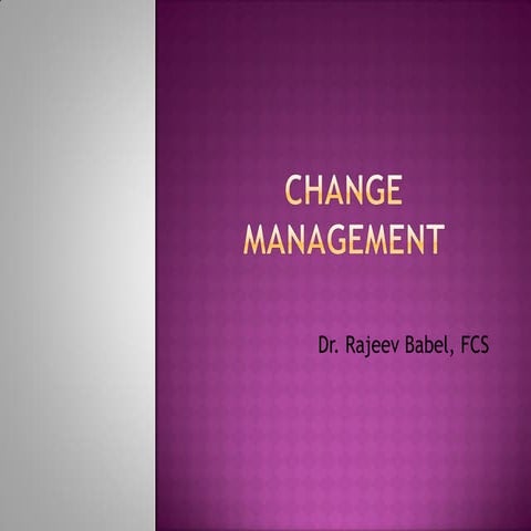 Change management