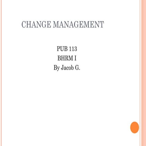 CHANGE_MANAGEMENT.ppt for nurses in heal