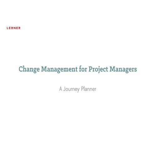 Change Management: A Journey Planner 