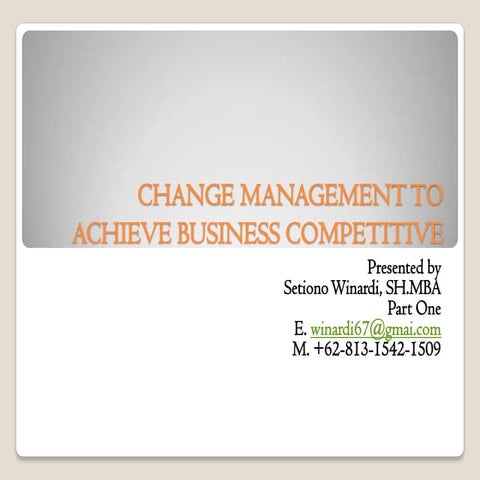 Change management for leaders to achieve business competitive