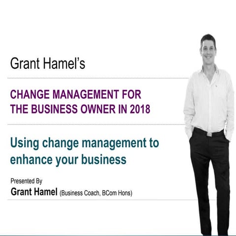 Change management for the business owner 2018