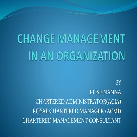 Change management in an organization.20