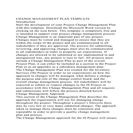 CHANGE MANAGEMENT PLAN TEMPLATEIntroductionStart the developme.docx