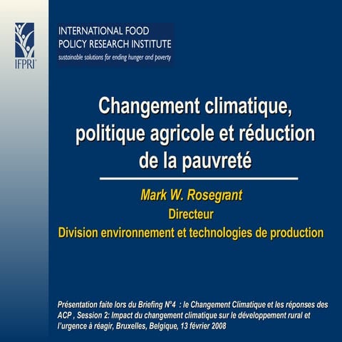 Changement climatique, politique agricole et réduction de la pauvreté