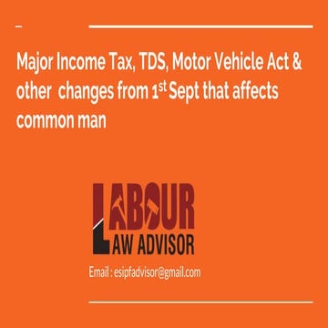Major Income Tax, TDS, Motor Vehicle Act & other  changes from 1st Sept that ...