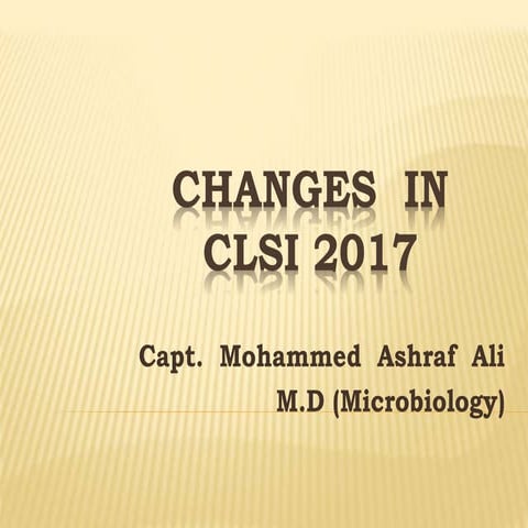Changes in CLSI 2017