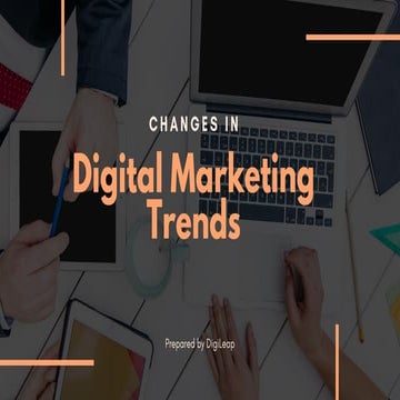 Changes in Digital Marketing Trends