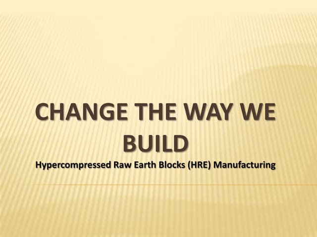 Change The Way We Build