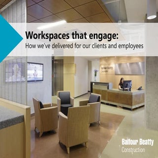 Workspaces that engage