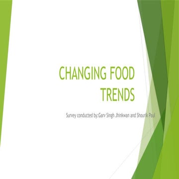 CHANGING-FOOD-TRENDS_how to help with all .pptx