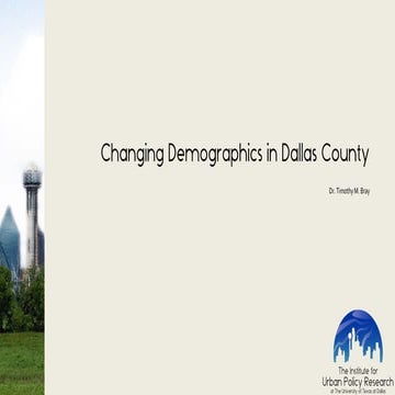 Changing Demographics in Dallas County