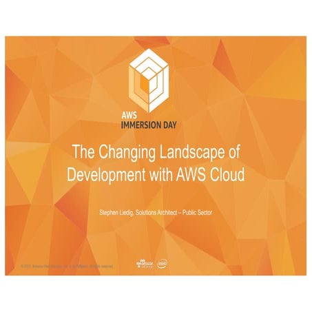 Changing Landscape of Development_Stephen Liedig_AWS