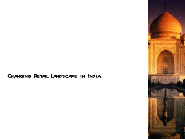 Changing landscape of indian retail
