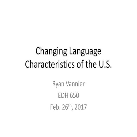 Changing nature of language in the us