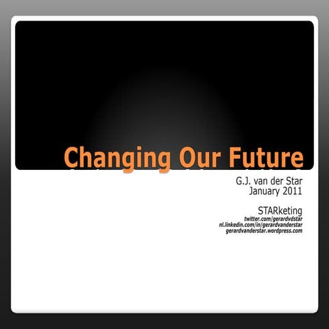 Changing Our Future