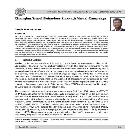 Changing travel behaviour through visual campaign 