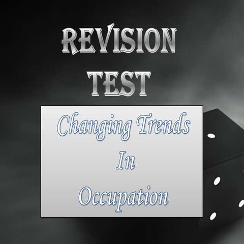 Changing trends rev test | PPTX
