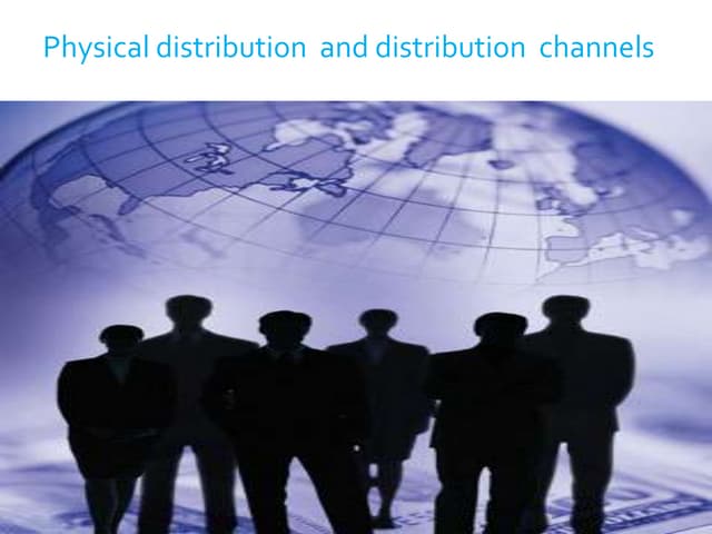 DISTRIBUTION CHANNELS