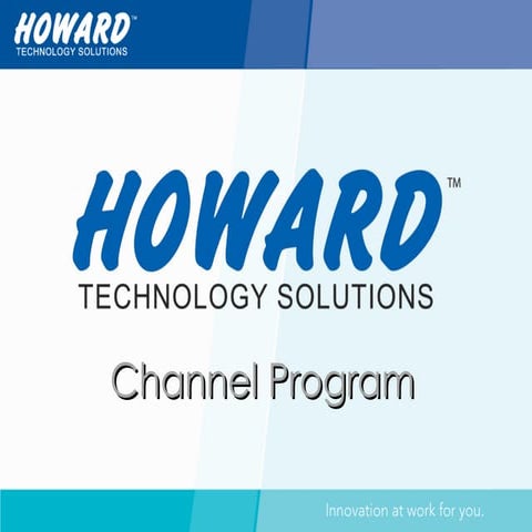 Howard Channel Program