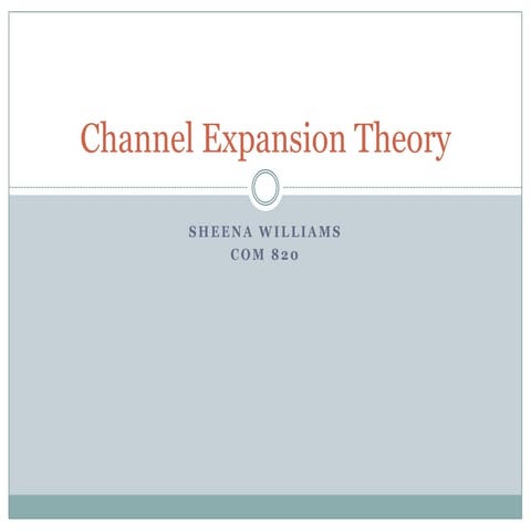 Channel Expansion Theory