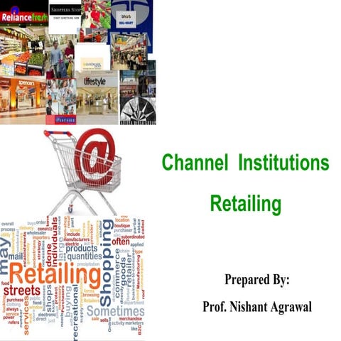 Channel institutions retailing.pptx