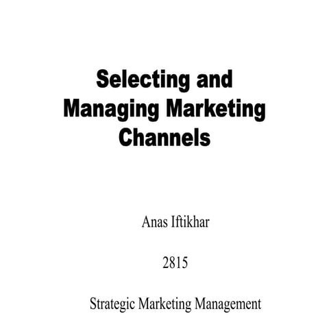 Channel Management
